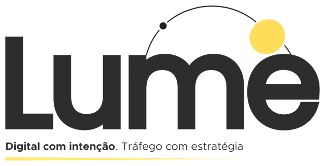 Lume — Digital com intenção. Tráfego com estratégia